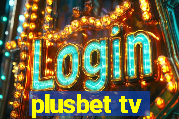 plusbet tv